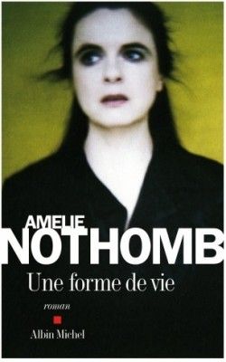 amelie_nothomb_une_forme_de_vie_m